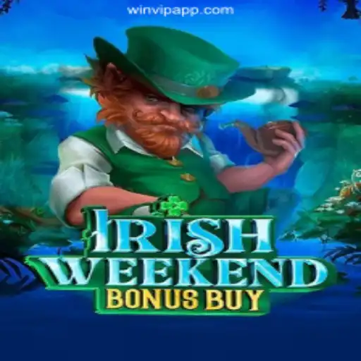 Discover the Thrills of IrishWeekendBonusBuy: Your Gateway to Winning at winvip Cassino Online com Saque Rápido no Brasil💸