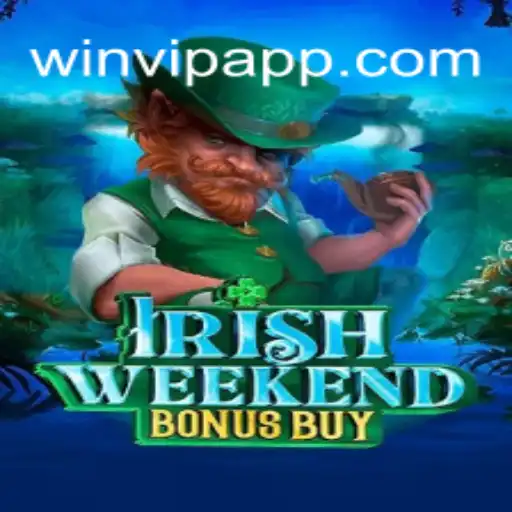 Discover the Thrills of IrishWeekendBonusBuy: Your Gateway to Winning at winvip Cassino Online com Saque Rápido no Brasil💸